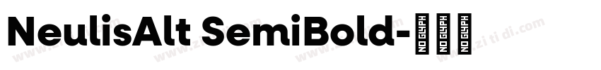 NeulisAlt SemiBold字体转换